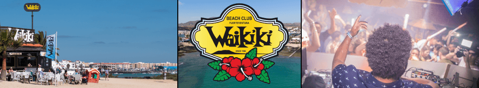 Bannière du Waikiki Beach Club à Corralejo, Fuerteventura - comprenant un restaurant, un snack-bar, un bar à cocktails tropicaux et une boîte de nuit.